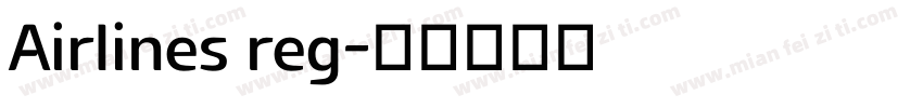 Airlines reg字体转换